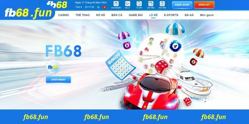 Đánh giá sân chơi xổ số hàng đầu cùng nhà cái Fb68